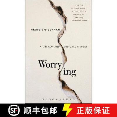 【3-4周达】Worrying: A Literary and Cultural History [9781501320323]