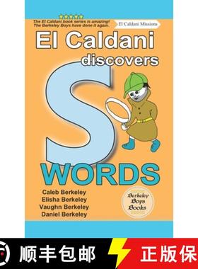 【3-4周达】El Caldani Discovers S Words (Berkeley Boys Books - El Caldani Missions) [9781778500336]