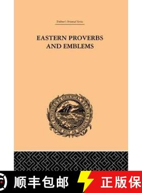 【3-4周达】Eastern Proverbs and Emblems : Illustrating Old Truths [9780415244596]