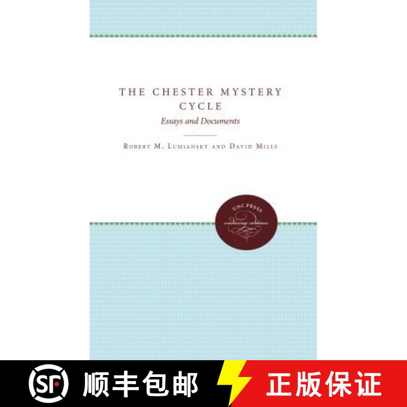 预订 The Chester Mystery Cycle: Essays and Documents [9780807897157]