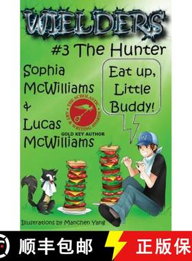 预订 Wielders Book 3 - The Hunter [9781939037114]