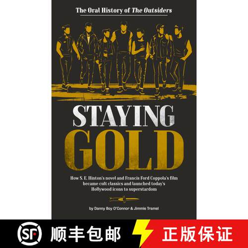 【3-4周达】精装 Staying Gold: The Oral History of The Outsiders [9780593622988]