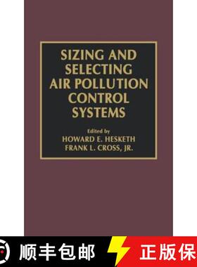 【3-4周达】Sizing and Selecting Air Pollution Control Systems [9781566761260]