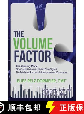 【3-4周达】Volume Factor: Tactical Goal Based Investment Strategies for Financial Advisors, Endowment... [9781636983226]