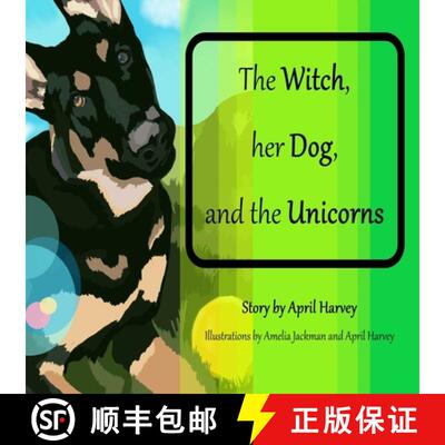 【3-4周达】The Witch, Her Dog, and the Unicorns [9781738833429]