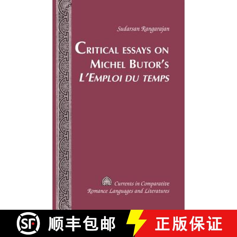 【2-3周达】Critical Essays on Michel Butor's L'Emploi du temps [9781433121043]