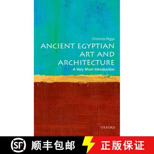 【3-4周达】牛津通识读本：古埃及艺术与建筑 Ancient Egyptian Art and Architecture: A Very Short Introdu... [9780199682782]