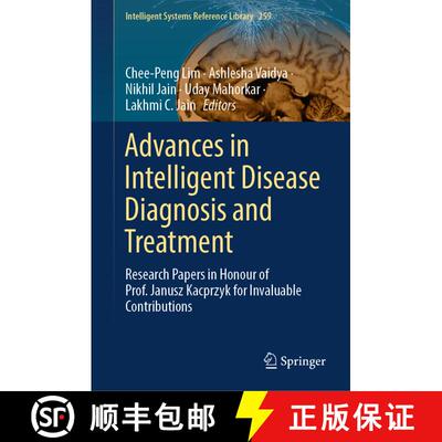 【3-4周达】精装 Advances in Intelligent Disease Diagnosis and Treatment: Research Papers in Honour of... [9783031656392]