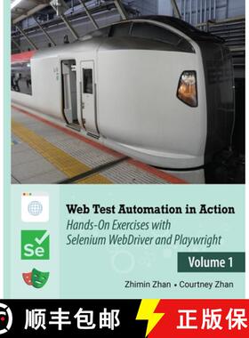 【3-4周达】Web Test Automation In Action: Volume 1: Hands-On Exercises with Selenium WebDriver and Pl... [9780648064657]
