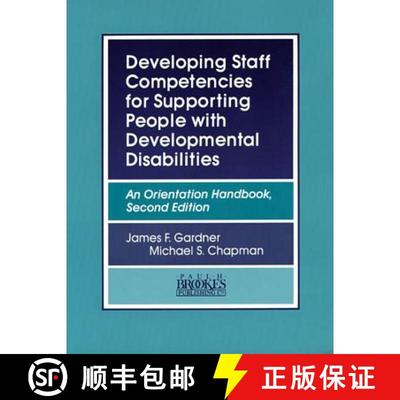 【3-4周达】Developing Staff Competencies for Supporting People with Developmental Disabilities: An Or... [9781557661074]
