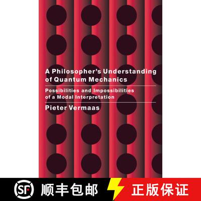 【3-4周达】A Philosopher's Understanding of Quantum Mechanics: Possibilities and Impossibilities of a... [9780521675673]