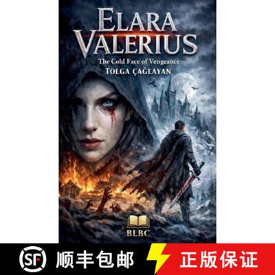 【3-4周达】The Cold Face of Vengeance / Elara Valerius [9798235177918]