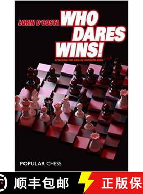 【3-4周达】Who Dares Wins!: Attacking the King on Opposite Sides [9781857446296]