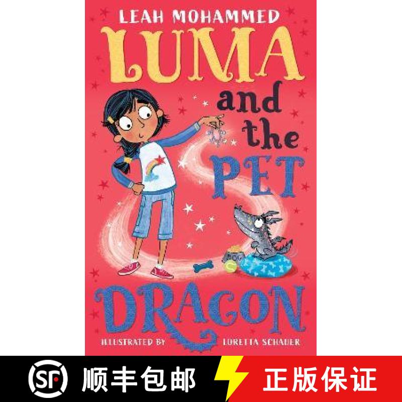 【3-4周达】Luma and the Pet Dragon: Heart-warming stories of magic, mischief and dragons [9781801300025]