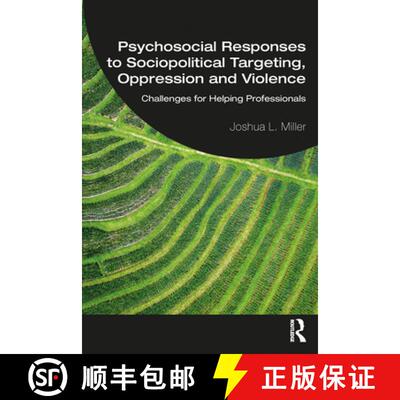 【3-4周达】Psychosocial Responses to Sociopolitical Targeting, Oppression and Violence: Challenges fo... [9780367897949]