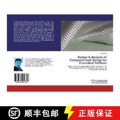 预订 Design & Analysis of Composite Leaf Spring for Prescribed Stiffness [9783330051799]