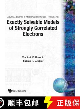 【3-4周达】Exactly Solvable Models Of Strongly Correlated Electrons [9789810215347]