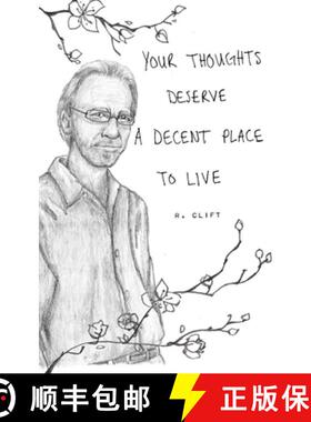 预订 your thoughts deserve a decent place to live [9780578736877]