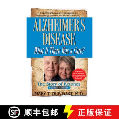 【3-4周达】Alzheimer's Disease: What If There Was a Cure? : The Story of Ketones [9781681626802]