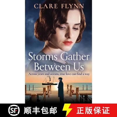 【2-3周达】Storms Gather Between Us: A gripping and emotional historical novel [9781788635646]