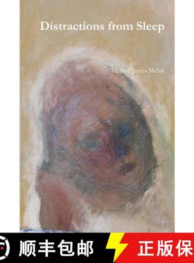 【3-4周达】Distractions from Sleep: Volume 1 of Furtive and Bearable Cessation [9780359958597]