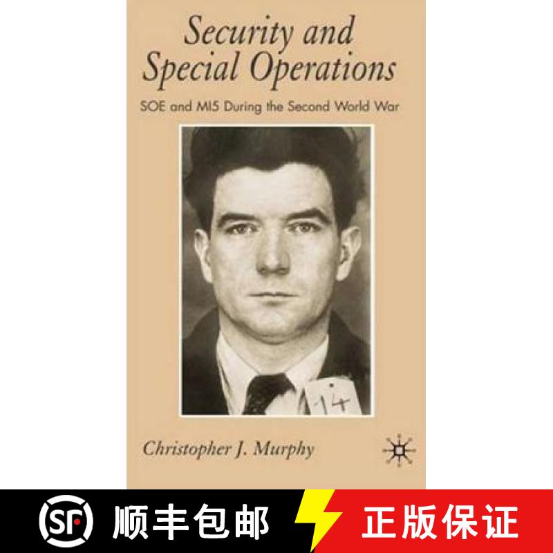 【3-4周达】Security and Special Operations: SOE and Mi5 During the Second World War [9780230002418]