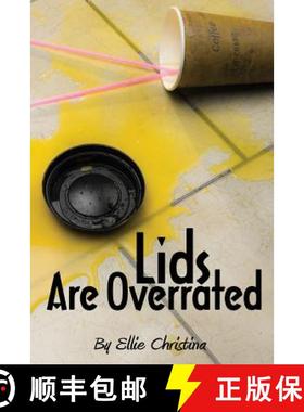 预订 Lids Are Overrated [9781941670019]