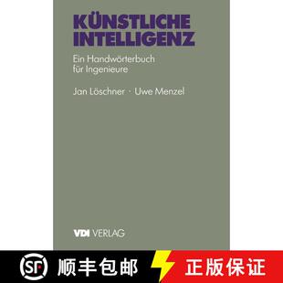 【3-4周达】Künstliche Intelligenz : Ein Handwörterbuch für Ingenieure [9783540622970]