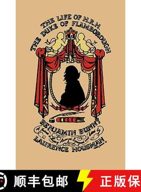 【3-4周达】The Life of H.R.H. the Duke of Flamborough [9781434407696]