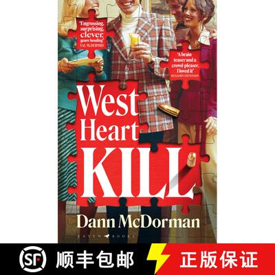 West Heart Kill: an outrageously original and imaginative murder mystery that is both a love letter t... [9781526666239]