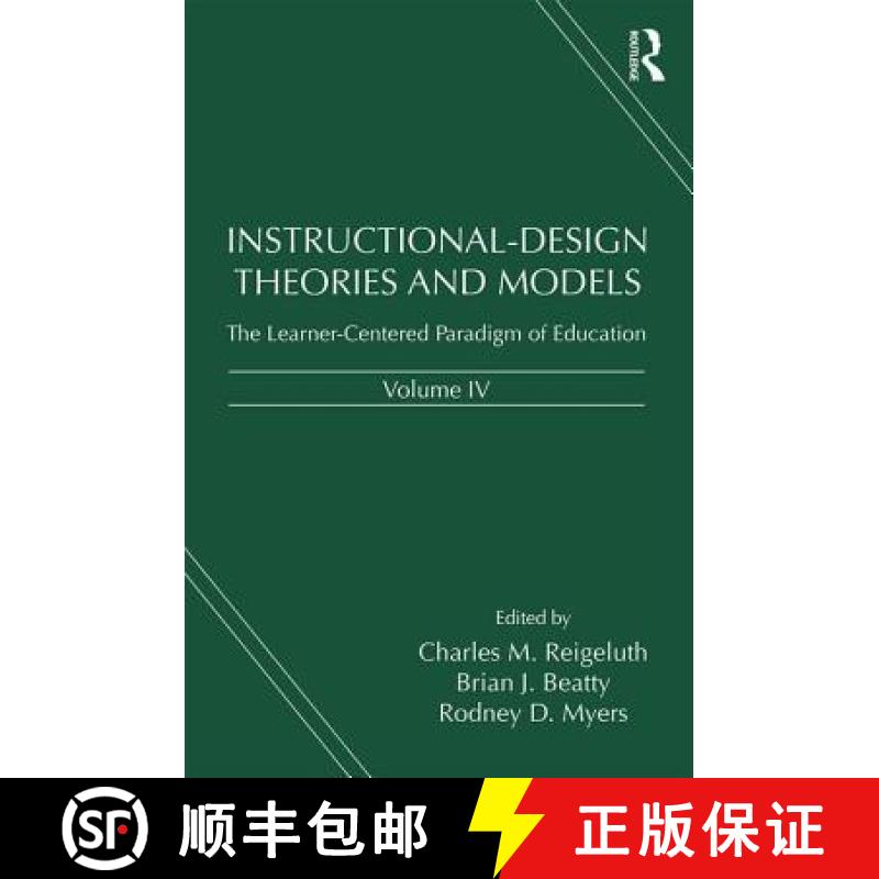 【3-4周达】Instructional-Design Theories and Models, Volume IV: The Learner-Centered Paradigm of Educ... [9781138012936]