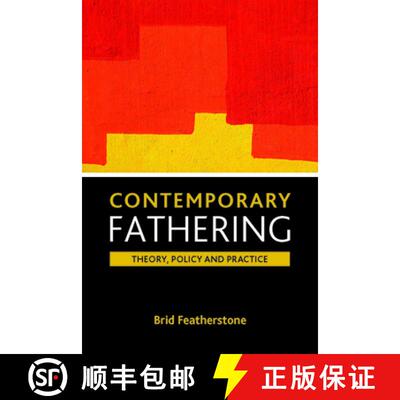 【2-3周达】Contemporary fathering – Theory, policy and practi ce [9781861349873]