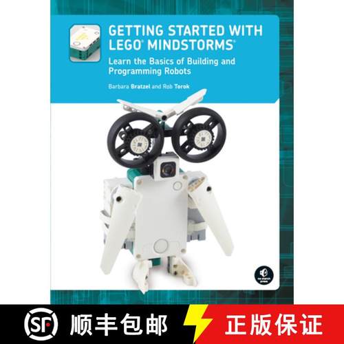【3-4周达】Getting Started with Lego(r) Mindstorms: Learn the Basics of Building and Programming Robots [9781718502420]