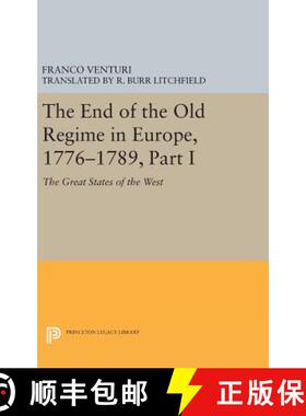 【3-4周达】The End of the Old Regime in Europe, 1776-1789, Part I: The Great States of the West [9780691634647]