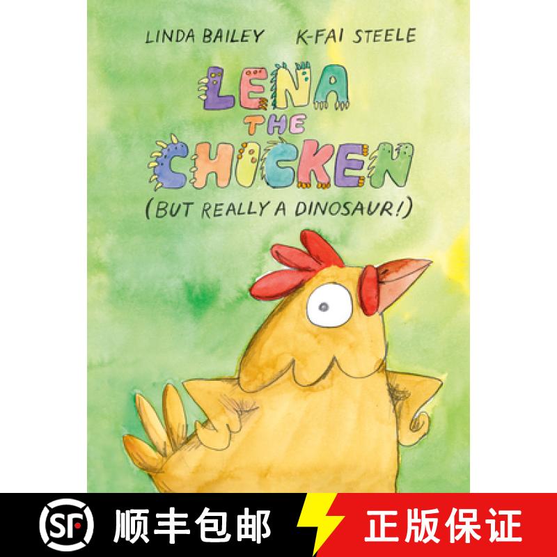 【3-4周达】Lena the Chicken (But Really a Dinosaur!) [9781774880135]