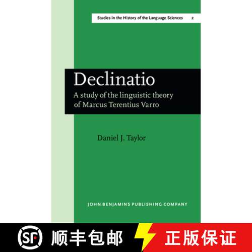【3-4周达】精装 Declinatio: A Study of the Linguistic Theory of Marcus Terentius Varro [9789027208934]