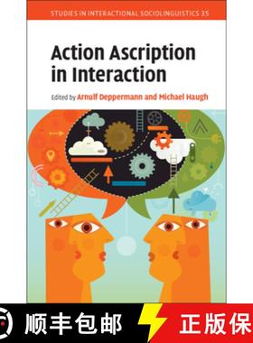 【3-4周达】Action Ascription in Interaction [9781108474627]