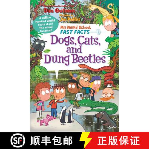 【3-4周达】精装 My Weird School Fast Facts: Dogs, Cats, and Dung Beetles [9780062673077]