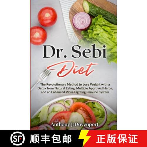 【3-4周达】Dr.Sebi Diet: The Revolutionary Method to Lose Weight with a Detox from Natural Eating, Mu... [9781716230691]