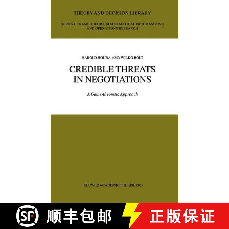 【3-4周达】Credible Threats in Negotiations : A Game-theoretic Approach [9781402071836]