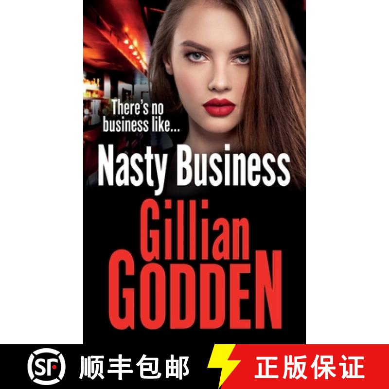 【2-3周达】Nasty Business: A gritty gangland thriller that you won't be able to put down in 2022 [9781802801163]