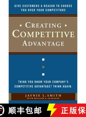 【3-4周达】Creating Competitive Advantage: Give Customers a Reason to Choose You Over Your Competitors [9780385517096]