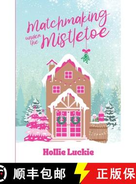 【3-4周达】Matchmaking Under The Mistletoe [9798218559311]