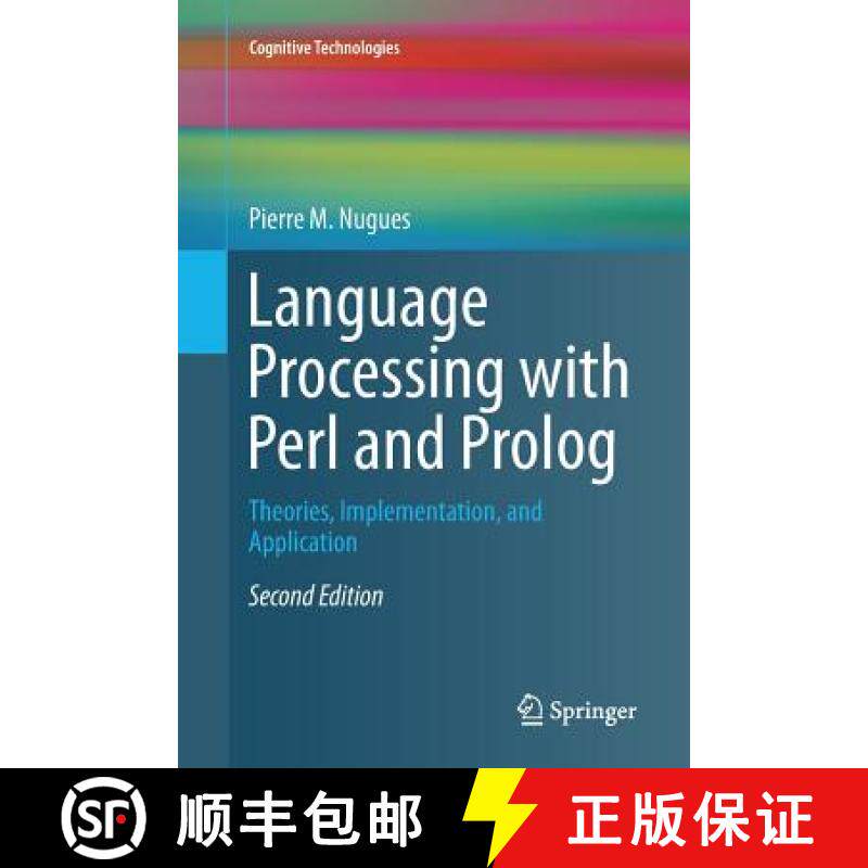 【3-4周达】Language Processing with Perl and Prolog : Theories, Implementation, and Application [9783662500293]