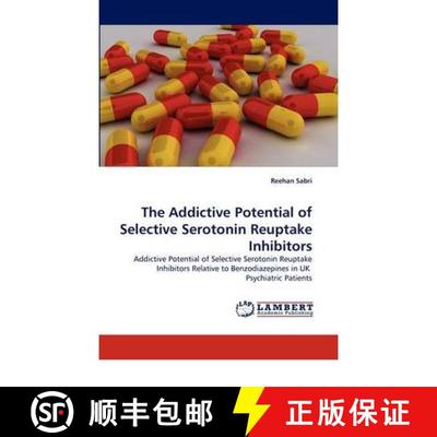 预订 The Addictive Potential of Selective Serotonin Reuptake Inhibitors [9783844381863]