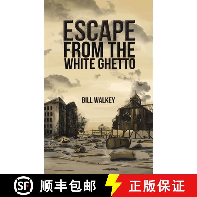 预订 Escape from the White Ghetto [9781645756316]