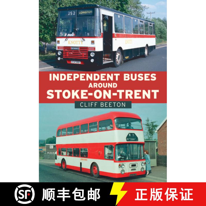 【2-3周达】Independent Buses Around Stoke-On-Trent [9781398113657]