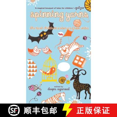 【3-4周达】Spinning Yarns: The Best Children's Stories from India [9788129121202]