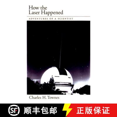 【3-4周达】How the Laser Happened: Adventures of a Scientist [9780195122688]