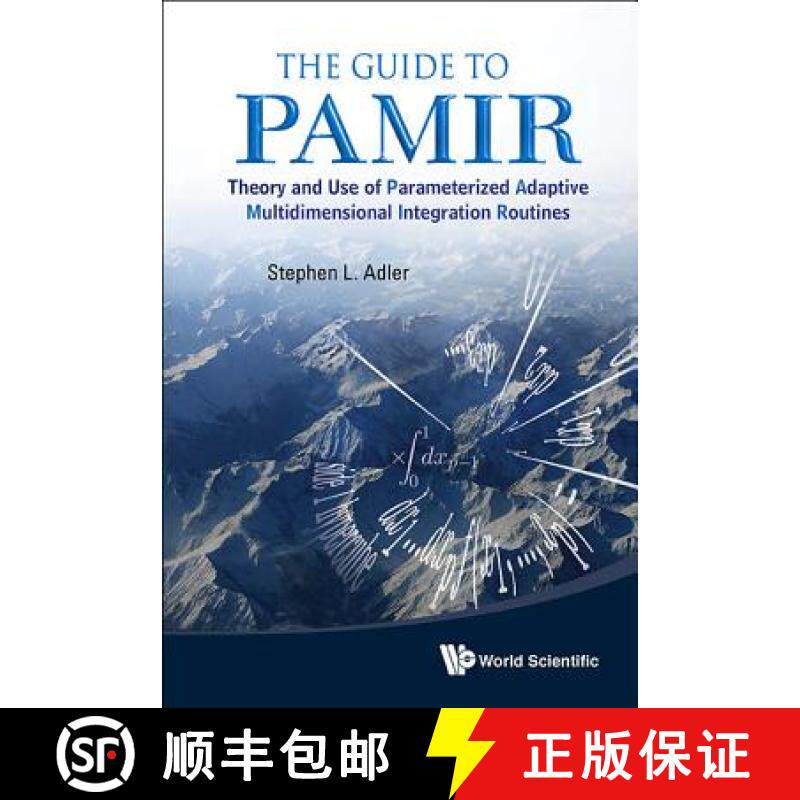 【3-4周达】Guide to Pamir, The: Theory and Use of Parameterized Adaptive Multidimensional Integration... [9789814425049]